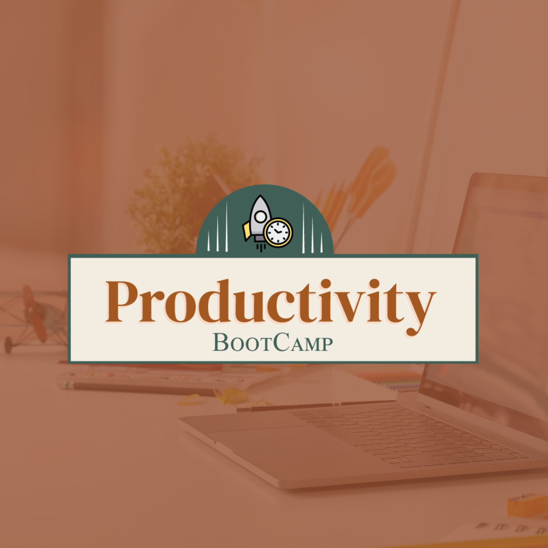 Productivity Bootcamp